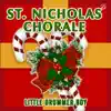 St. Nicholas Chorale - Little Drummer Boy - Single